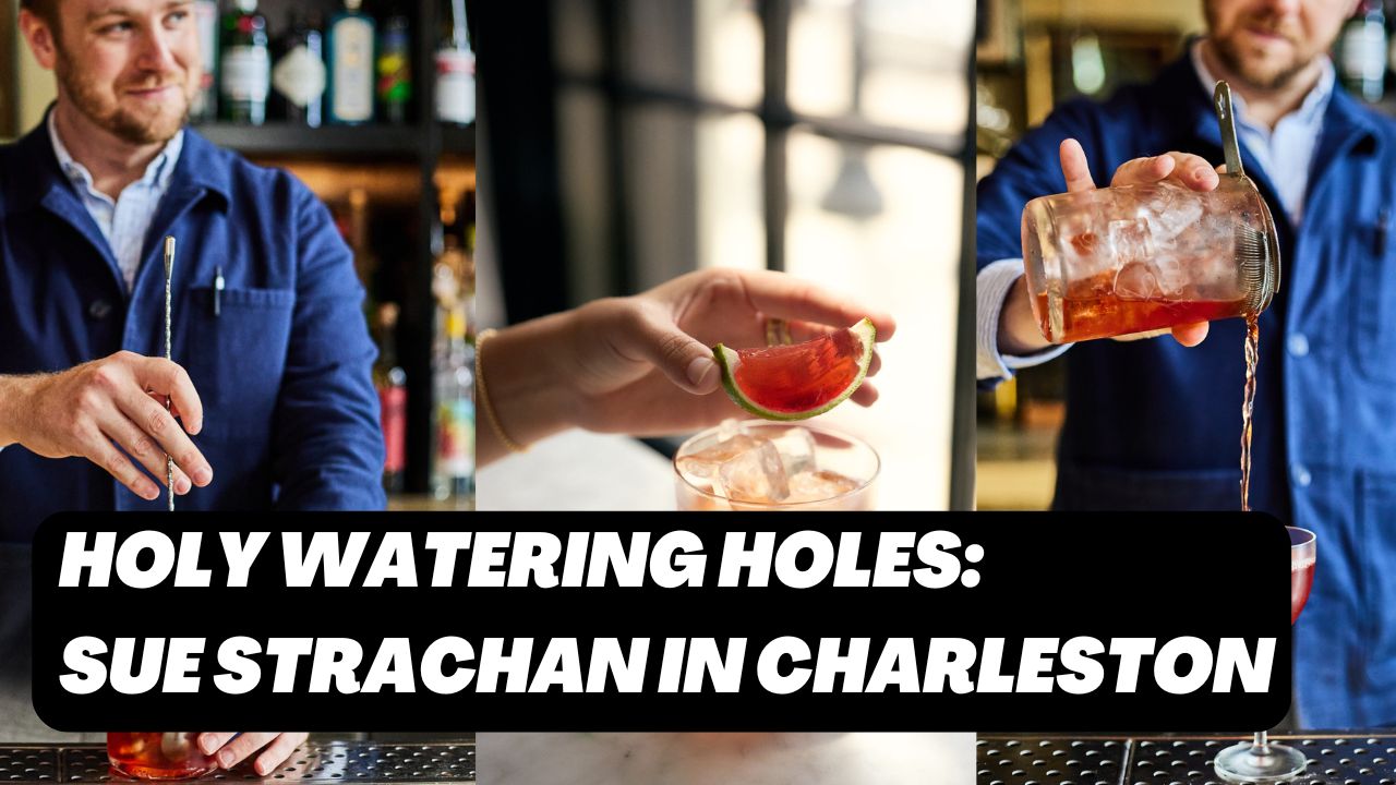 charleston, South Carolina, sue Strachan, cocktails, Charleston cocktail bars